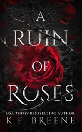 A Ruin of Roses- K.F. Breene