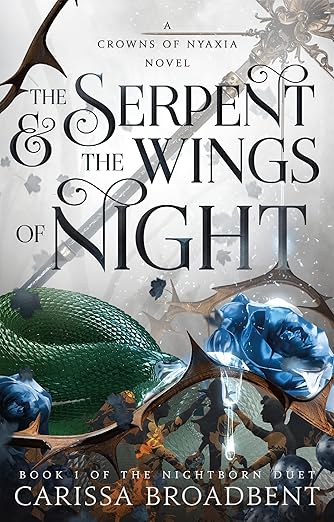 Serpent & The Wings Of Night- Carissa Broadbent