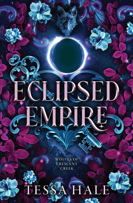 Eclipsed Empire- Tessa Hale