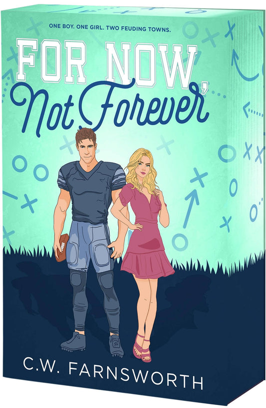 For Now, Not Forever- C.W. Fransworth