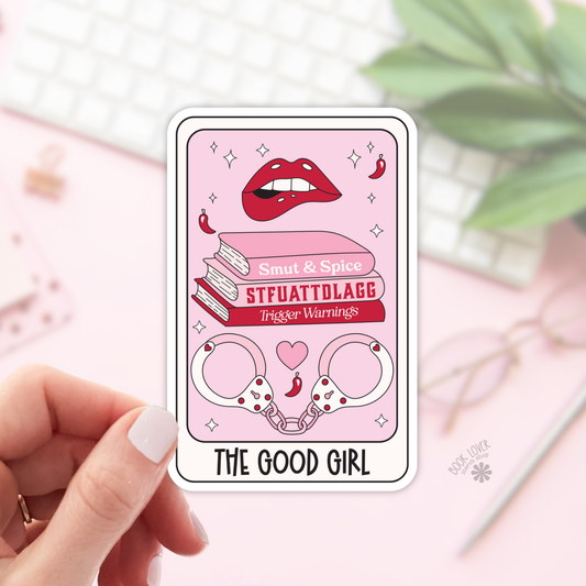 The Good Girl STFUATTDLAGG Sticker