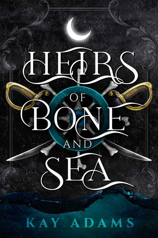 Heirs of Bone and Sea by Kay Adams
