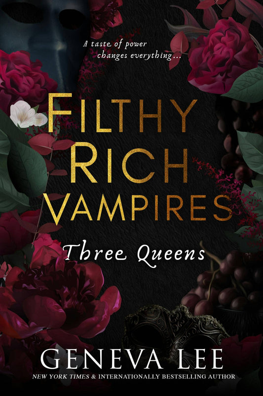 Filthy Rich Vampires: Three Queens: Geneva Lee
