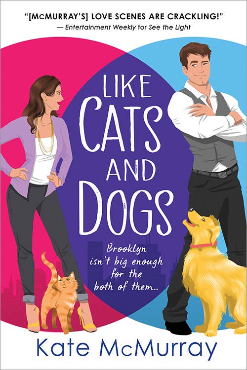 Like Cats and Dogs- Kate McMurray