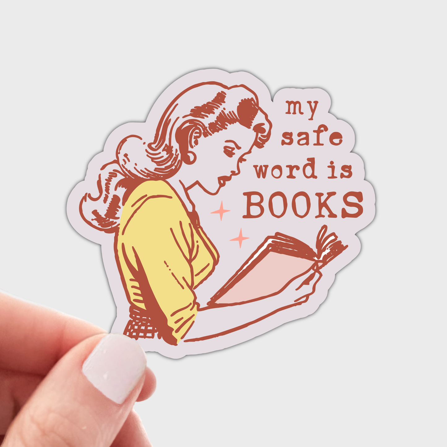 My Safe Word is BOOKS Sticker