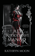 Lady of Rooksgrave Manor- Kathryn Moon