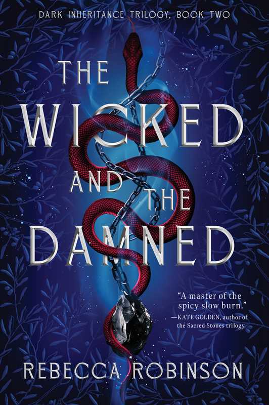 Wicked and the Damned (Deluxe)- Rebecca Robinson