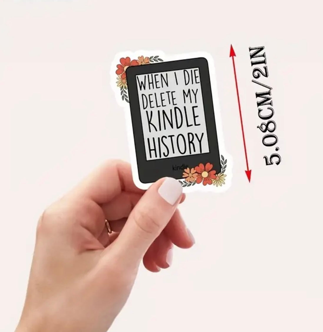 When I Die Delete My Kindle History Sticker