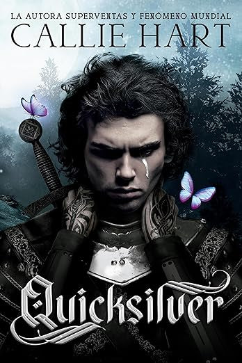 Quicksilver Saga Alquimia & Fae Vol. 1- Callie Hart