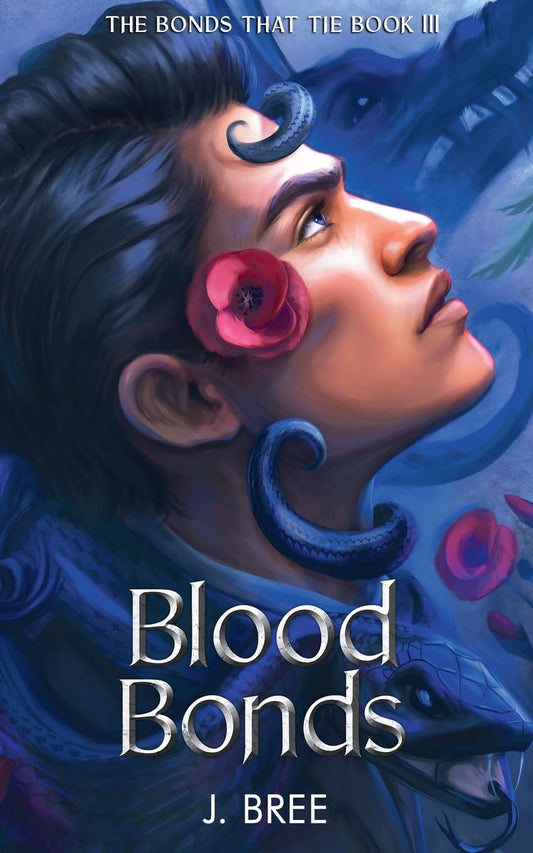 Blood Bonds - J. Bree (Book 3)