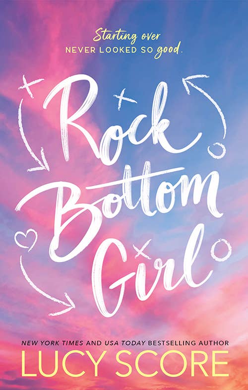 Rock Bottom Girl- Lucy Score