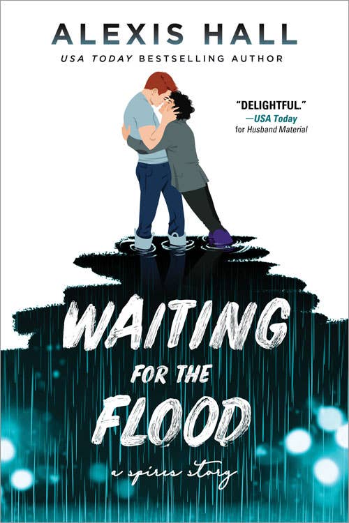 Waiting for the Flood- Alexis Hall