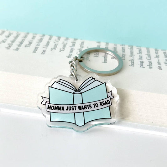 Momma Just Wants to Read Keychain