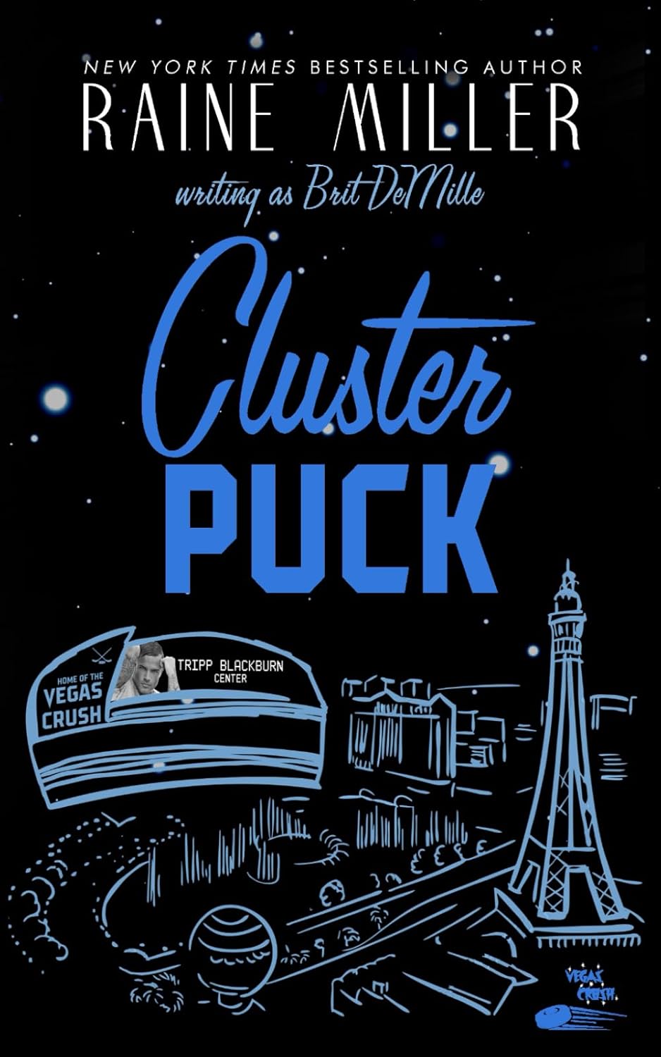 Clusterpuck - Raine Miller