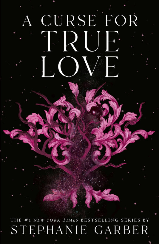 Curse For True Love- Stephanie Garber