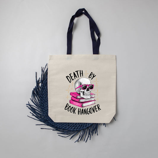 "Death by Book Hangover"Tote Bag