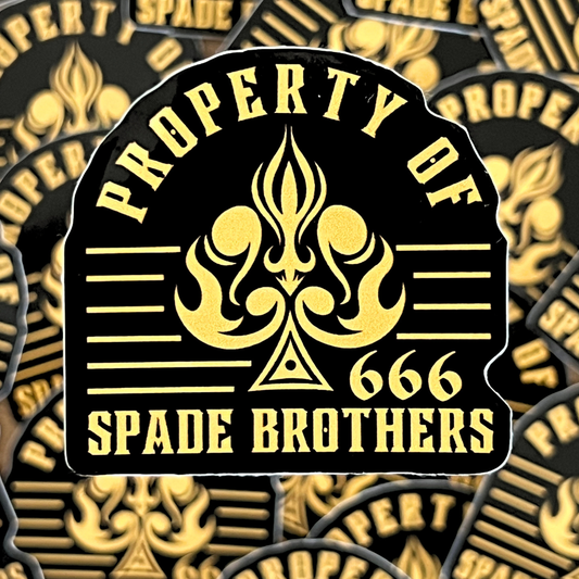 Property of Spade Brothers Sticker