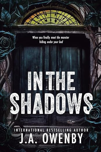 In The Shadows- J.A. Owen by