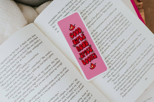 Good Girls Read Spicy Books Acrylic Bookmark