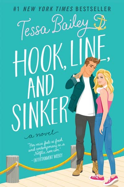 Hook, Line and Sinker- Tessa Bailey