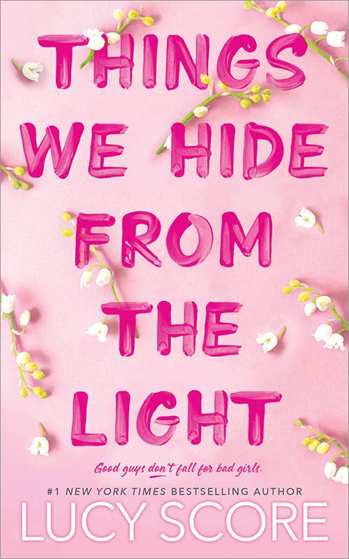 Things We Hide from the Light- Lucy Score
