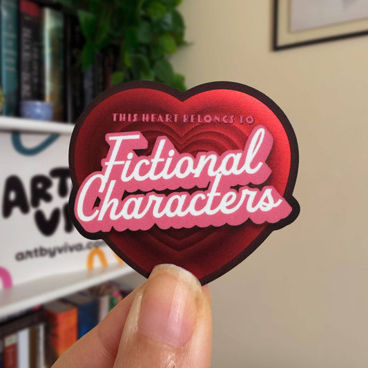 This Heart Belongs to Fictional Characters Sticker