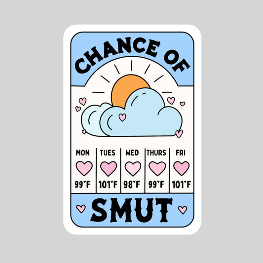 Chance of Smut Forecast Sticker