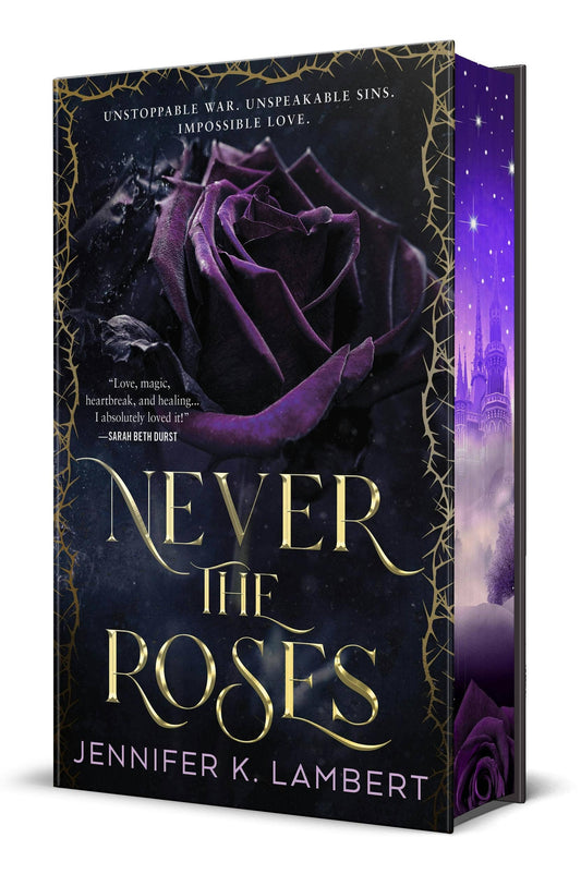 Never The Roses (Deluxe)- Jennifer K. Lambert