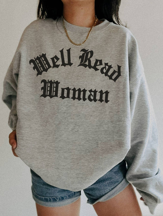 Well Read Woman Sweatshirt