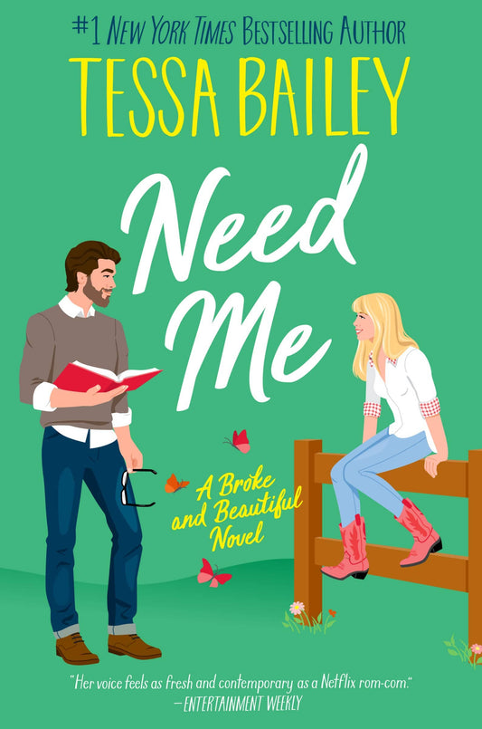 Need Me- Tessa Bailey