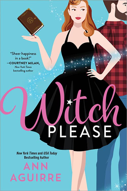 Witch Please- Ann Aguirre