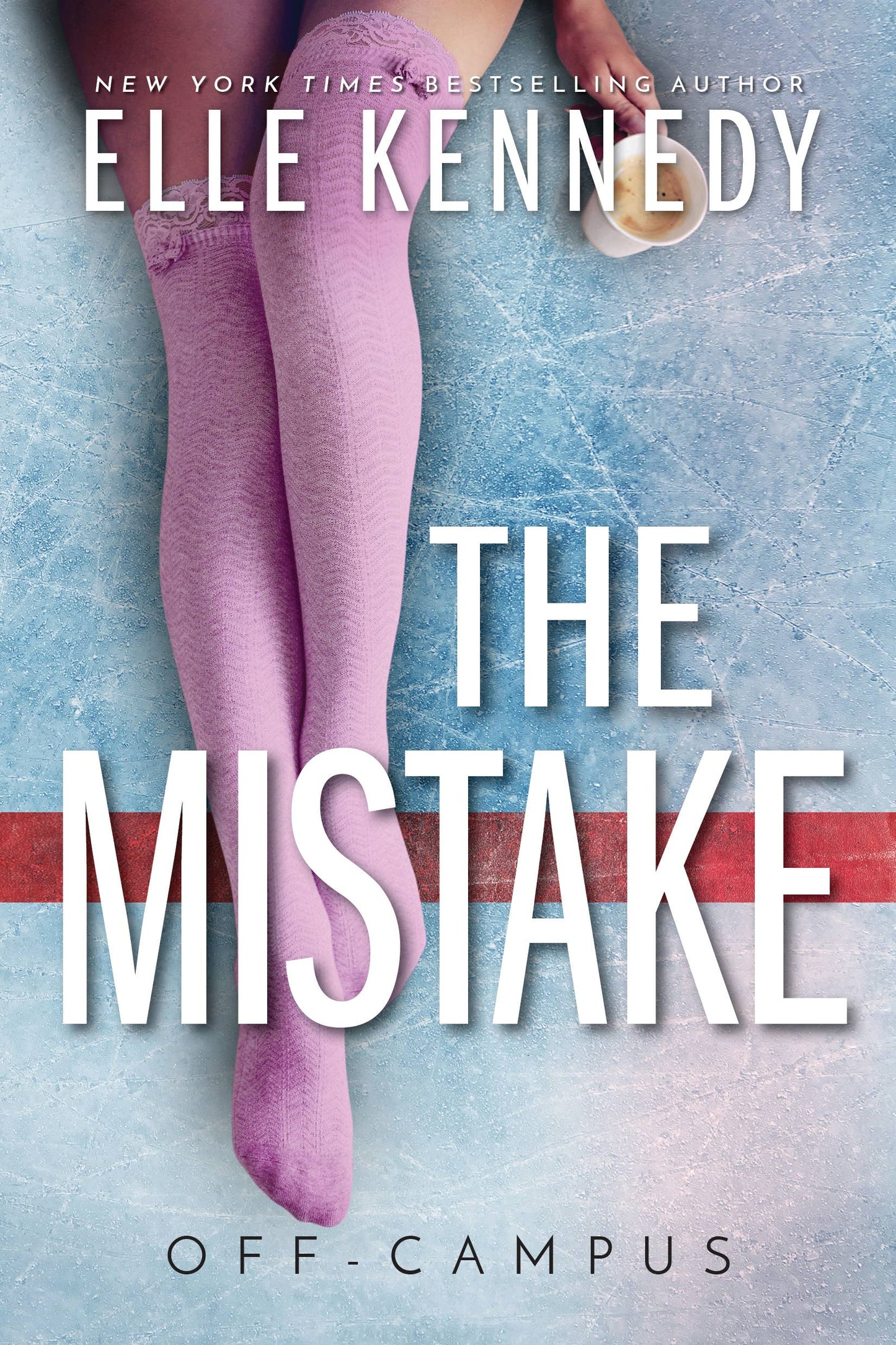 The Mistake - Elle Kennedy