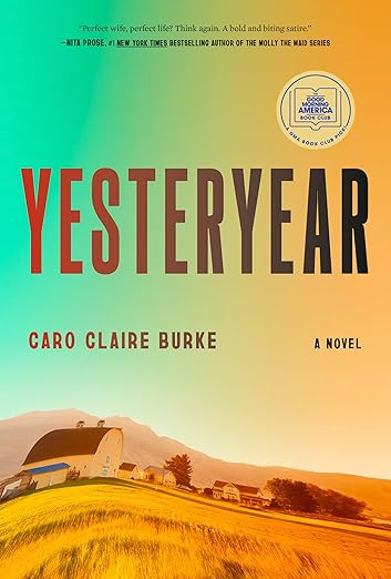 Yesteryear - Caro Claire Burke