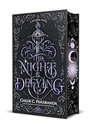 The Night is Defying - Chloe Peñaranda