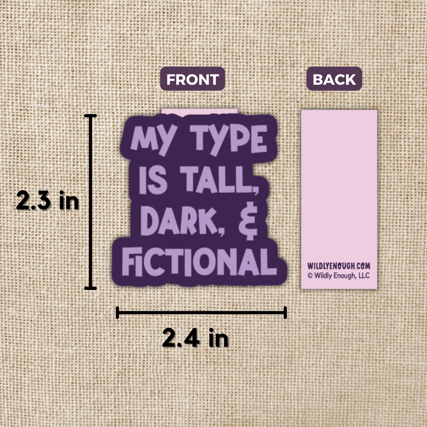 My Type is Tall, Dark & Fictional Magnetic Bookmark