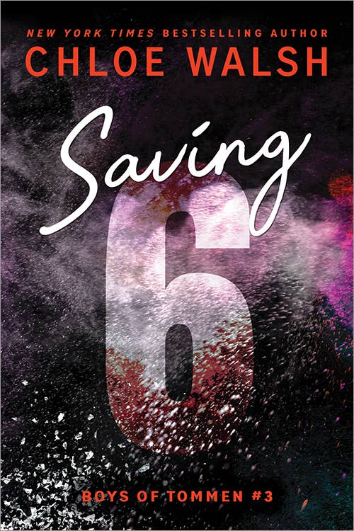 Saving 6- Chloe Walsh