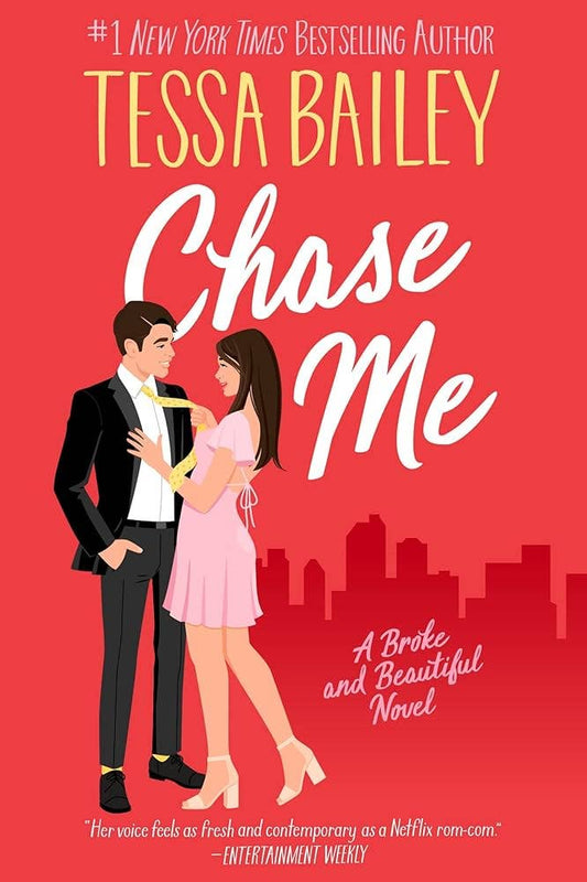Chase Me- Tessa Bailey