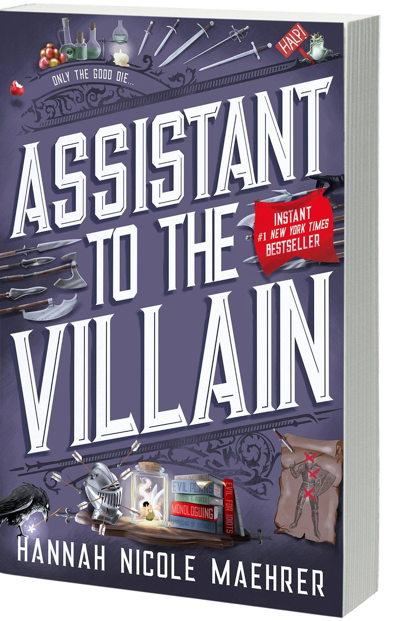 Assistant to The Villain- Hannah Nicole Maehrer
