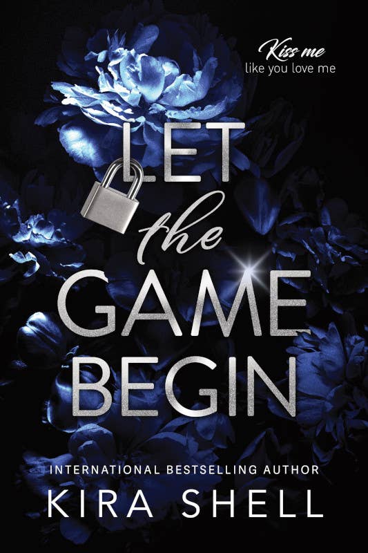 Let the Game Begin- Kira Shell
