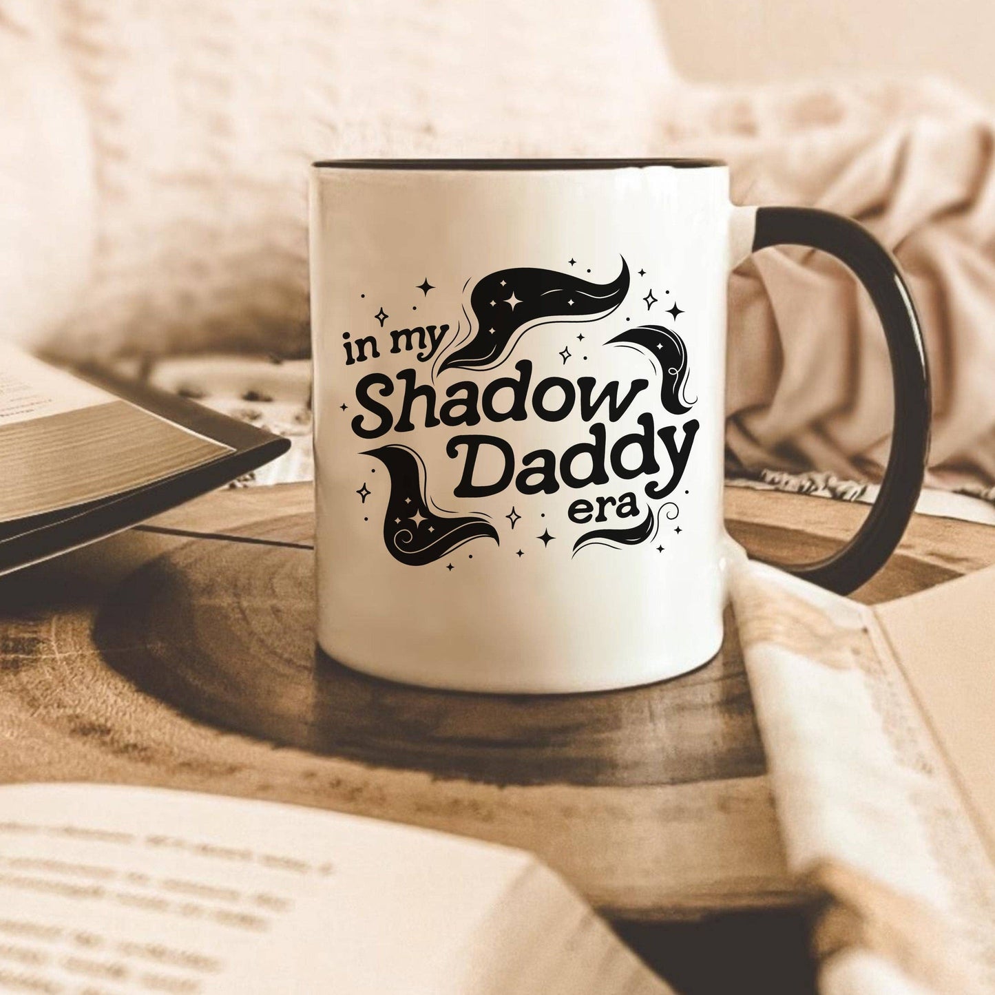 In My Shadow Daddy Era Mug | Bookish Coffee Cup