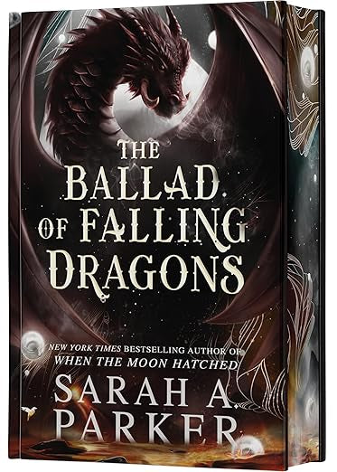 The Ballad of Falling Dragons - Sarah A. Parker