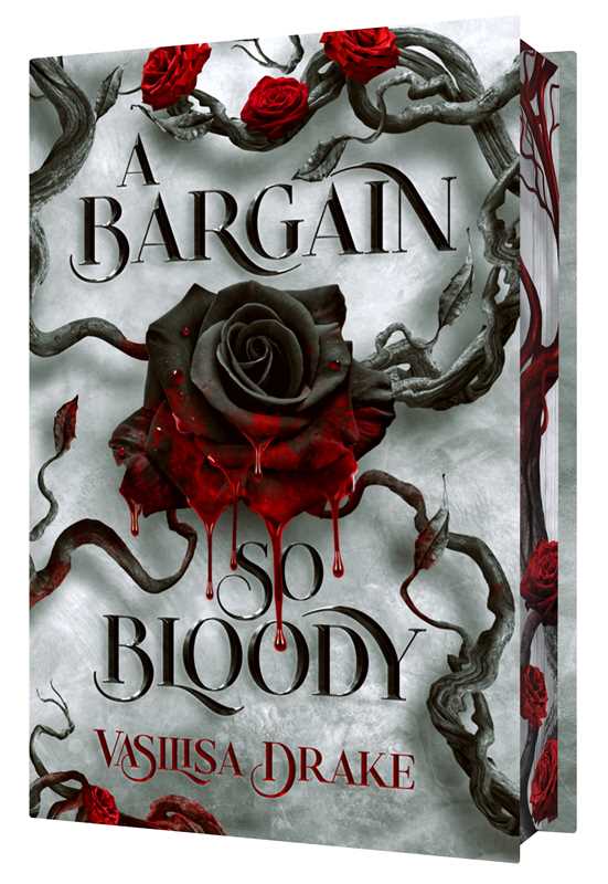Bargain So Bloody (Deluxe)-Vasilisa Drake