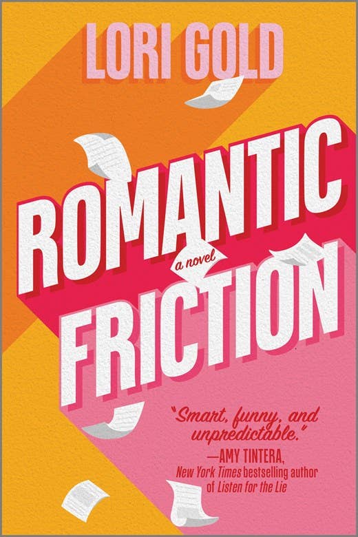 Romantic Friction : Lori Gold