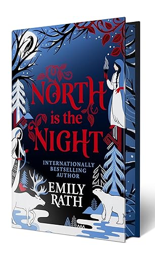 The North Is Night (Deluxe) - Emily Rath