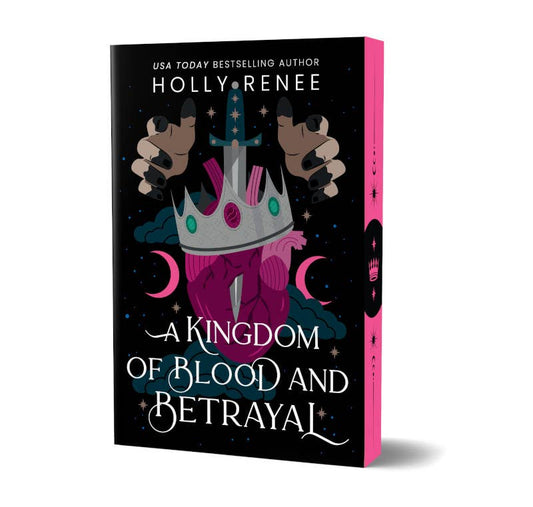 Kingdom of Blood and Betrayal (Deluxe)- Holly Renee