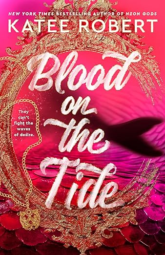 Blood on the Tide - Katee Robert