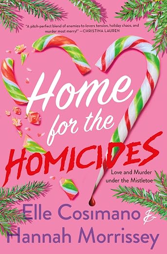 Home for the Homicides - Elle Cosimano, Hannah Morrissey