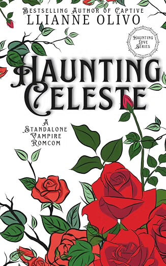 Haunting Celeste - Llianne Olivio