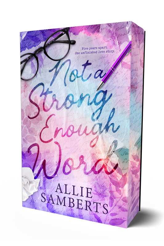 Not a Strong Enough Word (DELUXE)- Allie Samberts