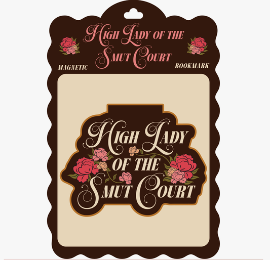 HIGH LADY OF THE SMUT COURT BOOKMARK